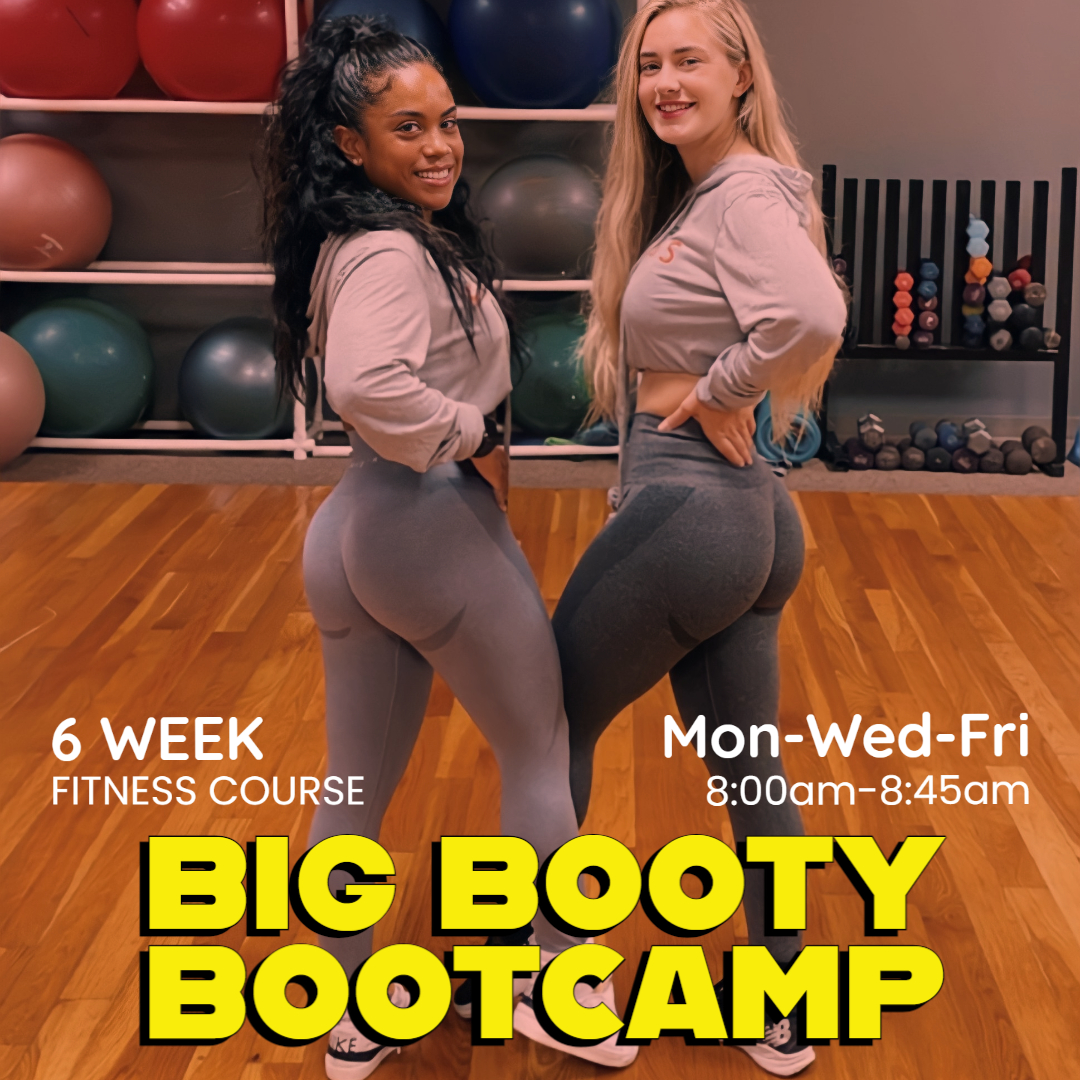 Big Booty Bootcamp Grow Your Glutes The Foundry Fitness Center